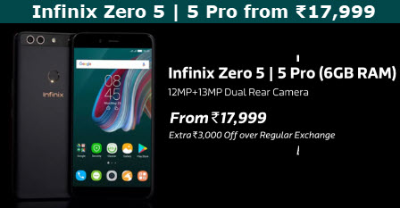 Infinix Zero 5 | 5 Pro (6GB RAM) Now On Sale from ₹17,999